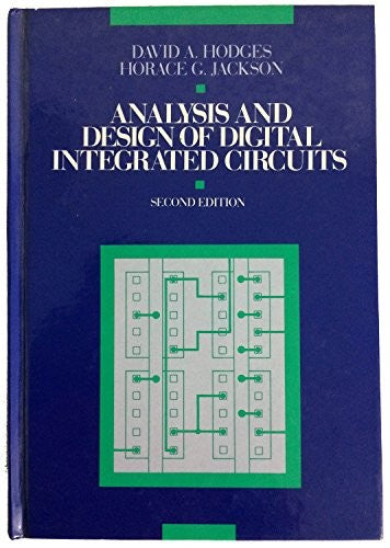 Analysis and Design of Digital Integrated Circuits