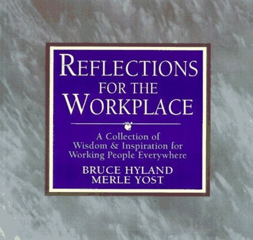 Reflections for the Workplace