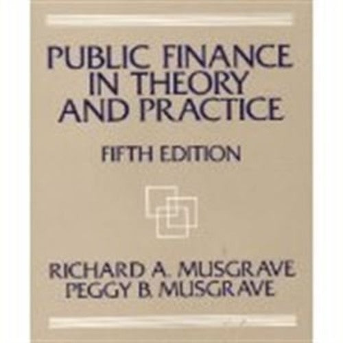 Public Finance In Theory and Practice
