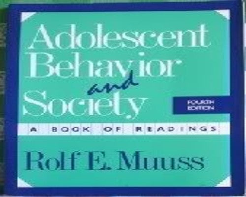 Adolescent Behavior and Society