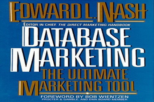 Database Marketing: The Ultimate Marketing Tool