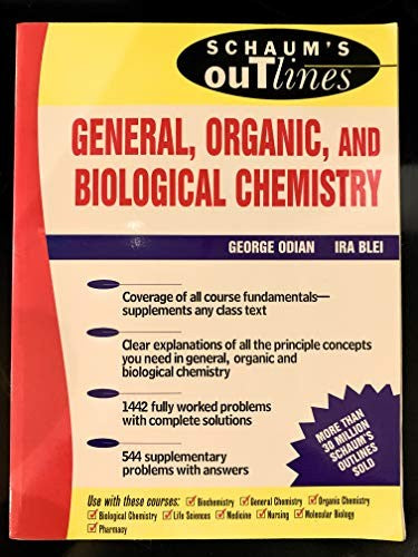 Schaum's Outline of General, Organic and Biological Chemistry