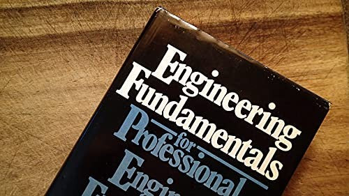 Engineering Fundamentals for Professional Engineers' Examinations