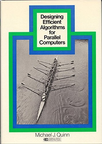 Designing Efficient Algorithms for Parallel Computers
