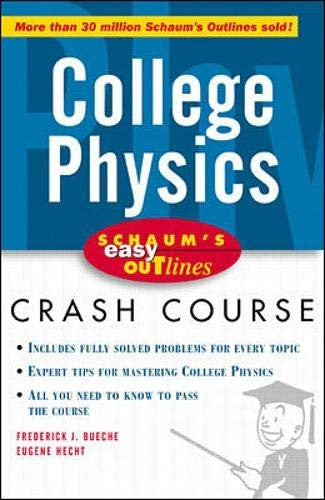 Schaum's Easy Outline of College Physics