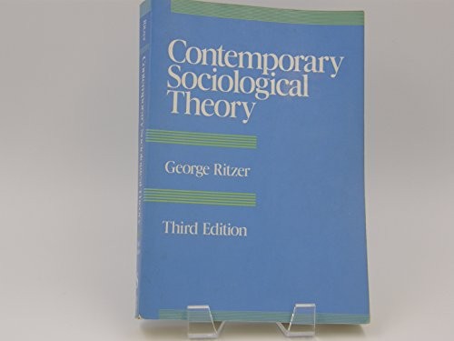 Contemporary Sociological Theory