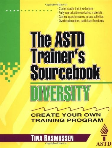 Diversity: The ASTD Trainer's Sourcebook