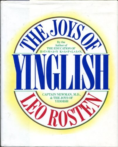 The Joys of Yinglish