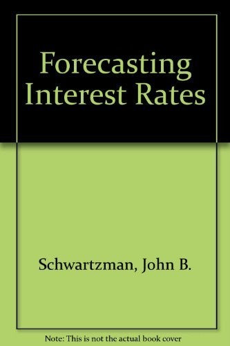 Forecasting Interest Rates