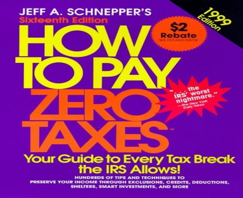 How to Pay Zero Taxes