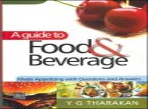 A Young Hotelier's Guide to Food and Beverage