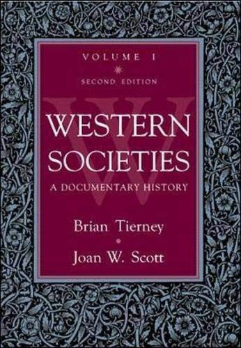 Western Societies: A  Documentary  History,  Volume 1