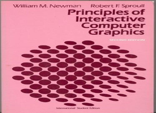 Principles of Interactive Computer Graphics