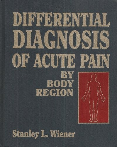 Differential Diagnosis of Acute Pain