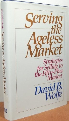 Serving the Ageless Market