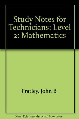 Study Notes for Technicians