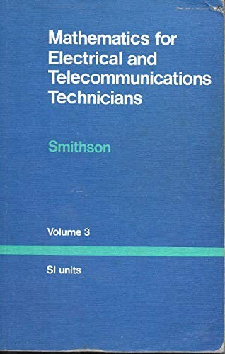 Mathematics for Electrical and Telecommunications Technicians
