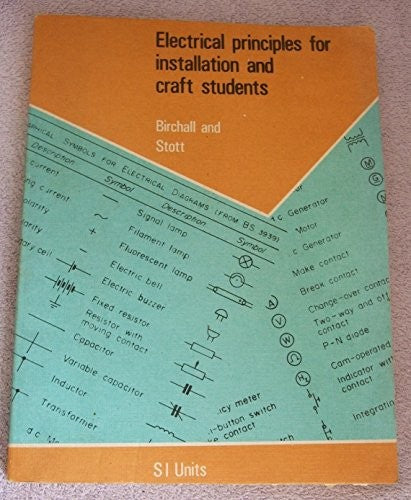Electrical Principles for Installation and Craft Students