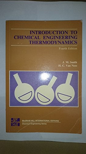 Introduction to Chemical Engineering Thermodynamics