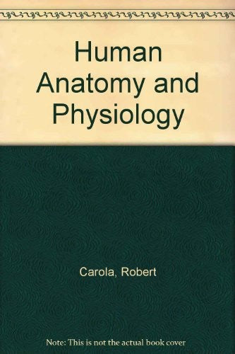 Human Anatomy and Physiology