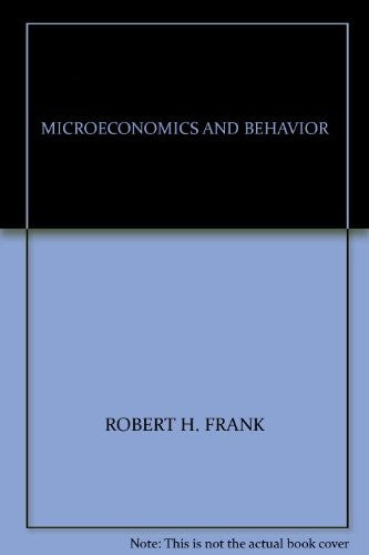 Microeconomics and Behavior