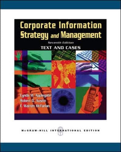 Corporate Information Strategy and Management:  Text and Cases