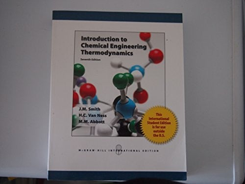 Introduction to Chemical Engineering Thermodynamics (Int'l Ed)
