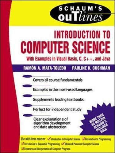 Schaum's Outline of Introduction to Computer Science