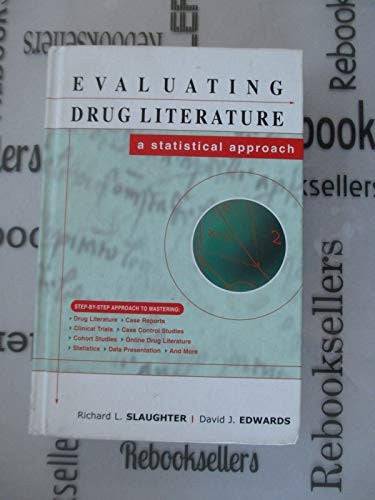Evaluating Drug Literature: A Statistical Approach