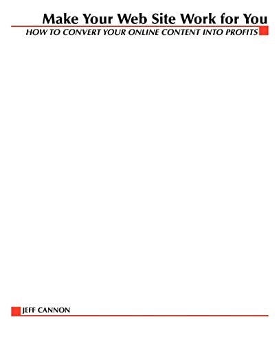 Make Your Website Work for You