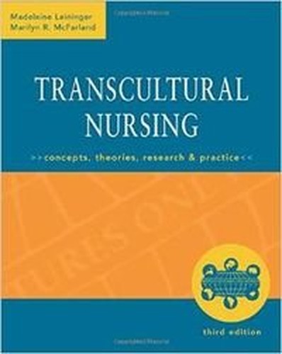Transcultural Nursing: Concepts, Theories, Research & Practice, Third Edition