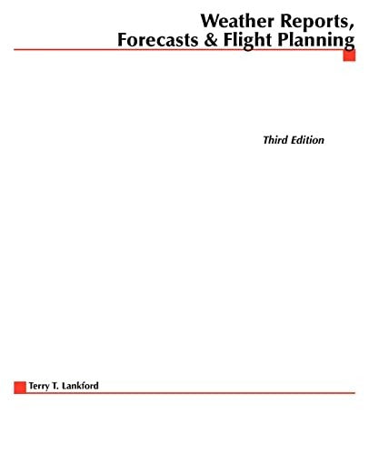 Weather Reports, Forecasts & Flight Planning