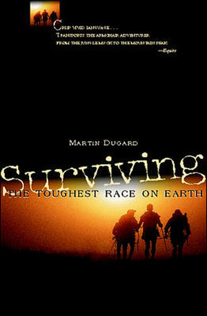 Surviving the Toughest Race on Earth
