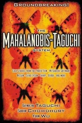 MAHALANOBIS-TAGUCHI: SYSTEM
