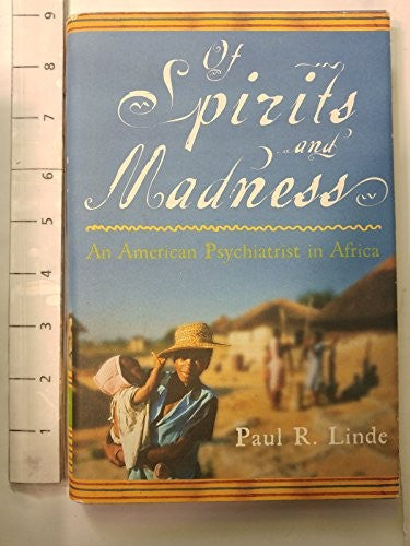 Of Spirits and Madness