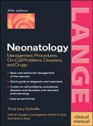 Neonatology: Management, Procedures, On-Call Problems, Diseases, and Drugs, Fifth Edition