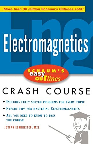 Schaum's Easy Outline of Electromagnetics