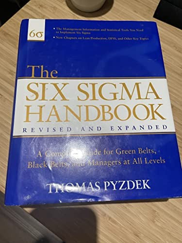 The Six Sigma Handbook, Revised and Expanded