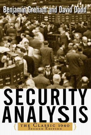 Security Analysis: The Classic 1940 Edition