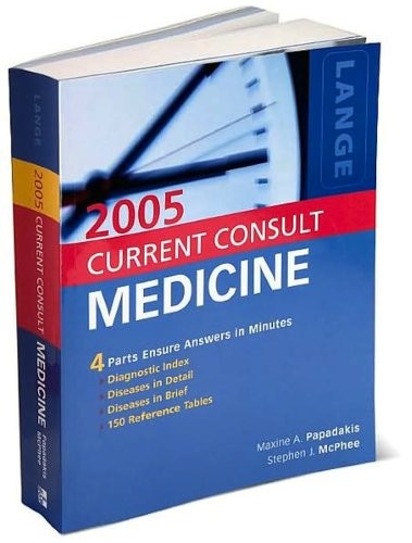 CURRENT CONSULT Medicine 2005
