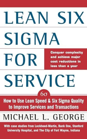 Lean Six Sigma for Service
