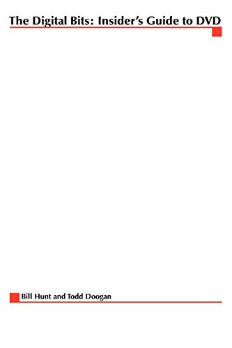 The Digital Bits Insider's Guide to DVD