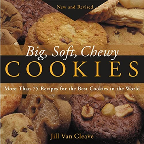Big, Soft, Chewy Cookies