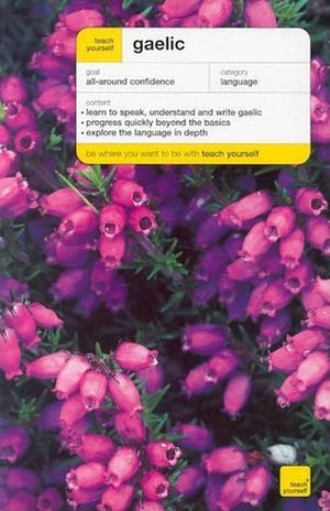 Teach Yourself Gaelic Complete Course (Book Only)