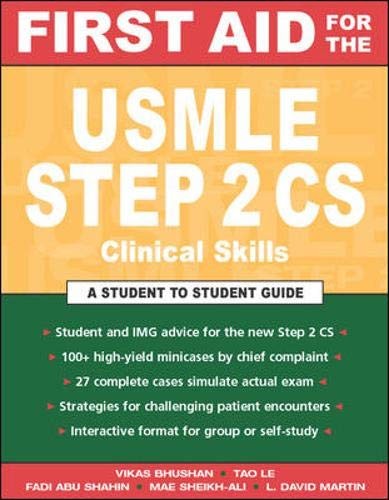First Aid for the USMLE Step 2 CS (Clinical Skills Exam)