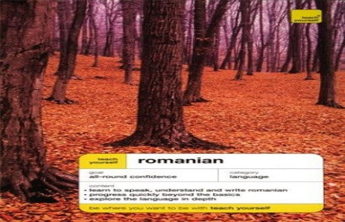 Teach Yourself Romanian (Teach Yourself Language Courses)