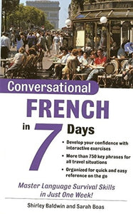 Conversational French in 7 Days 