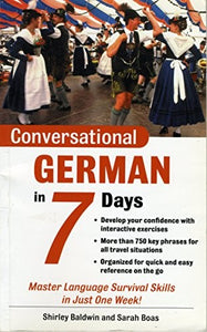 Conversational German in 7 Days 