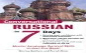 Conversational Russian in 7 Days 
