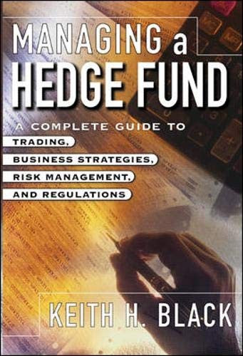 Managing a Hedge Fund